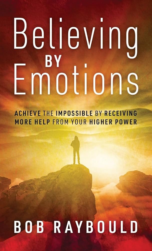 Believing By Emotions